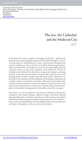 The Jew, the Cathedral, and the Medieval City: Synagoga and Ecclesia in the Thirteenth Century Nina Rowe Frontmatter More Information