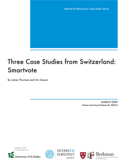 Three Case Studies from Switzerland: Smartvote