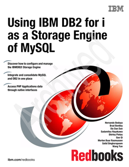 Using IBM DB2 for I As a Storage Engine of Mysql