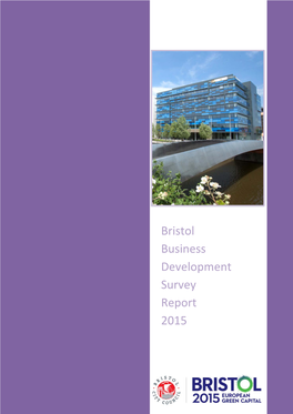 Bristol Business Development Survey Report 2015 Bristol Business Development Survey 2015