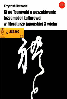 Ki No Tsurayuki a Poszukiwanie Tożsamości Kulturowej W