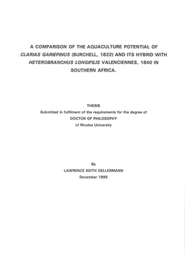 A Comparison of the Aquaculture Potential of Clarias Gariepinus (Burchell, 1822) and Its Hybrid with Heterobranchus Longifilis Valenciennes, 1840 in Southern Africa