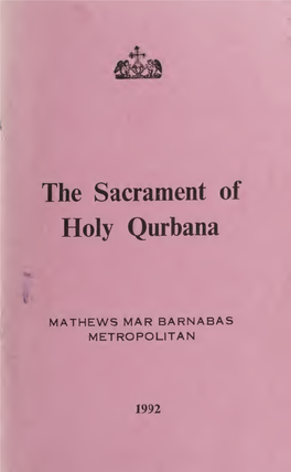 The Sacrament of Holy Qurbana