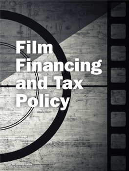 Film Financing and Tax Policy MANDI HART