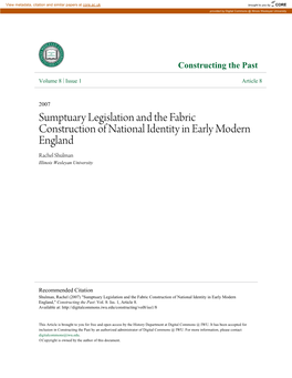 Sumptuary Legislation and the Fabric Construction of National Identity in Early Modern England Rachel Shulman Illinois Wesleyan University