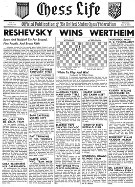 RESHEVSKY WINS WERTHEIM Euwe and Naidorl Tie for Second, P,Uitio