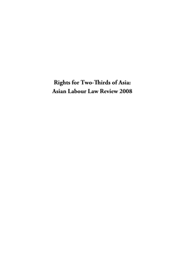 Asian Labour Law Review 2008 Ii Asian Labour Law Review 2008 ASIA MONITOR RESOURCE CENTRE