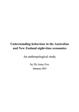 Understanding Behaviour in the Australian and New Zealand Night-Time Economies an Anthropological Study