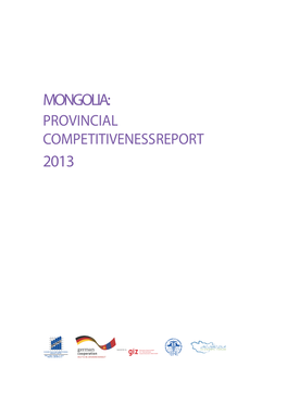 Mongolia: Provincial Competitiveness Report 2013