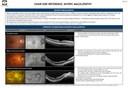 Chair-Side Reference: Myopic Maculopathy