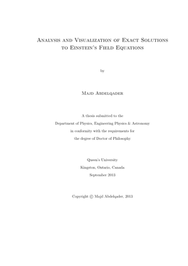 Analysis and Visualization of Exact Solutions to Einstein's Field Equations