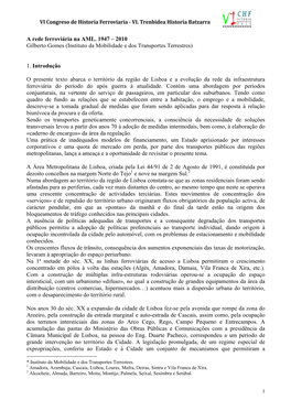 A Rede Ferroviária Na AML. 1947 – 2010 Gilberto Gomes (Instituto Da Mobilidade E Dos Transportes Terrestres)