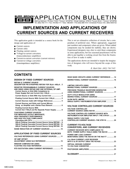 Implementation and Applications of Current Sources and Current Receivers