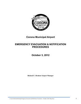 Corona Municipal Airport EMERGENCY EVACUATION & NOTIFICATION PROCEDURES October 3, 2012