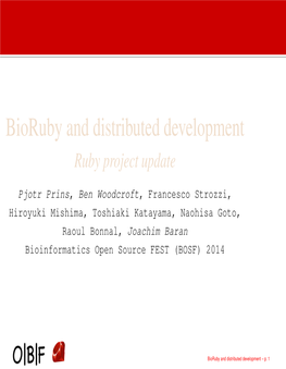 Bioruby and Distributed Development Ruby Project Update