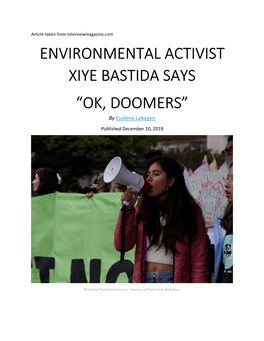 ENVIRONMENTAL ACTIVIST XIYE BASTIDA SAYS “OK, DOOMERS” by Evalena Labayen