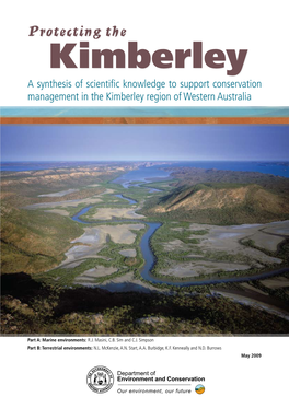 Protecting the Kimberley a Synthesis of Scientific Knowledge to Support Conservation Management in the Kimberley Region of Western Australia