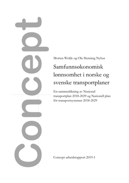 Samfunnsøkonomisk Lønnsomhet I Norske Og Svenske Transportplaner