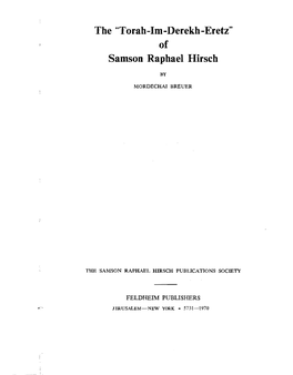 The "Torah -1M-Derekh-Eretz" of Samson Raphael Hirsch