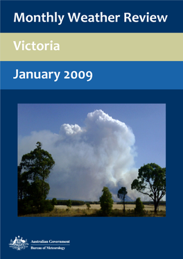 Monthly Weather Review Victoria January 2009 Monthly Weather Review Victoria January 2009