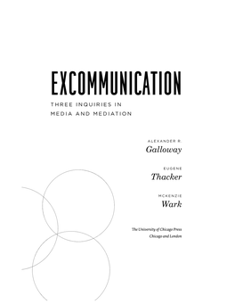 Galloway, Thacker, and Wark, Excommunication