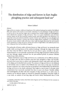 The Distribution of Ridge and Fvrrow in East Anglia: Ploughing Practice and Subsequent Land Use*