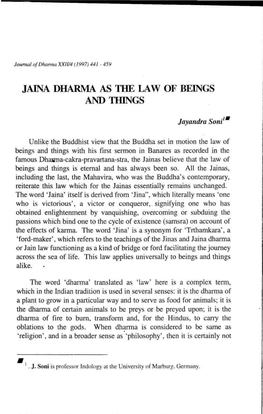 JAINA DHARMA AS the LAW of BEINGS and Tldngs