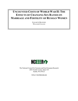 Uncounted Costs of World War Ii: the Effects of Changing Sex Ratios on Marriage and Fertility of Russian Women