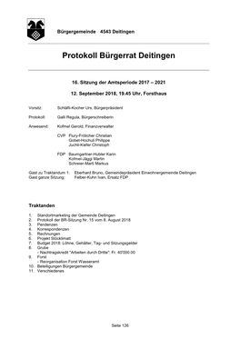 Bruno, Gemeindepräsident Einwohnergemeinde Deitingen Gast Ganze Sitzung: Felber-Kuhn Ivan, Ersatz FDP