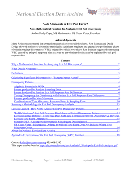 Vote Miscounts Or Exit Poll Error? New Mathematical Function for Analyzing Exit Poll Discrepancy Author Kathy Dopp, MS Mathematics, US Count Votes, President