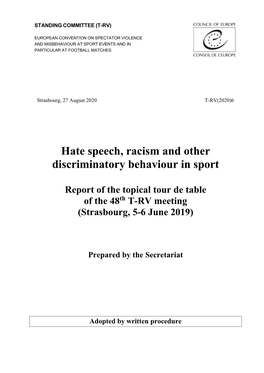 Hate Speech, Racism and Other Discriminatory Behaviour in Sport