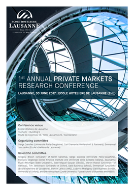 1St ANNUAL PRIVATE MARKETS RESEARCH CONFERENCE LAUSANNE, 30 JUNE 2017 | ECOLE HOTELIERE DE LAUSANNE (EHL)