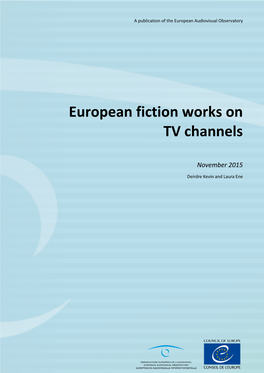 European Fiction Works on TV Channels