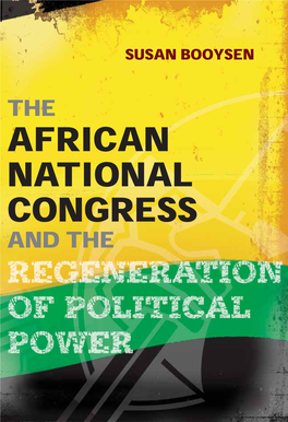 The African National Congress and the Regeneration of Power