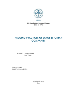 Hedging Practices of Large Estonian Companies