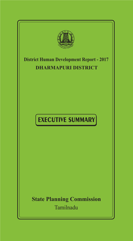 Dharmapuri District Executive Summary District Human Development Report Dharmapuri District