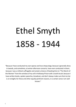 Ethel Smyth 1858 - 1944