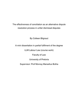 The Effectiveness of Conciliation As an Alternative Dispute Resolution Process in Unfair Dismissal Disputes