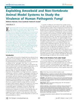 Exploiting Amoeboid and Non-Vertebrate Animal Model Systems to Study the Virulence of Human Pathogenic Fungi Eleftherios Mylonakis, Arturo Casadevall, Frederick M