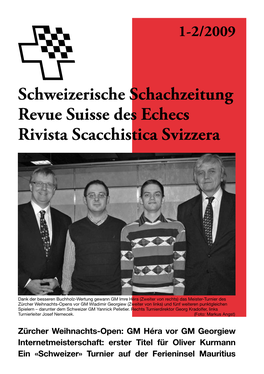 Schweizerische Schachzeitung Revue Suisse Des Echecs Rivista Scacchistica Svizzera