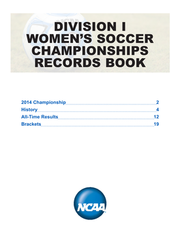 Division I Women's Soccer Championships Records Book