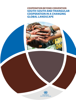 South-South and Triangular Cooperation in a Changing Global Landscape