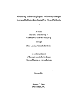 Monitoring Harbor Dredging and Sedimentary Changes in Coastal Habitats Ofthe Santa Cruz Bight, California