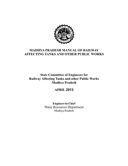 Madhya Pradesh Manual of Railway Affecting Tanks and Other Public Works