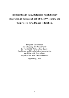 Intelligentsia in Exile. Bulgarian Revolutionary Emigration in the Second Half of the 19Th Century and the Projects for a Balkan Federation