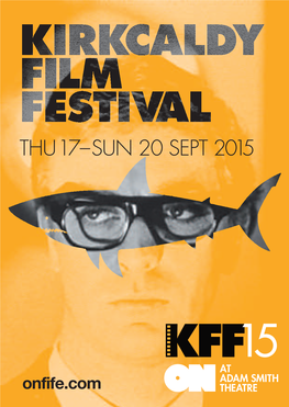 Kirkcaldy Film Festival for a Second Successive Year