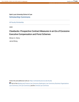 Clawbacks: Prospective Contract Measures in an Era of Excessive Executive Compensation and Ponzi Schemes