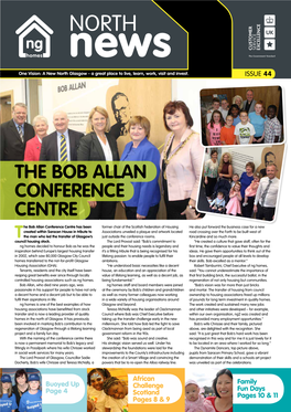 The Bob Allan Conference Centre Has Been