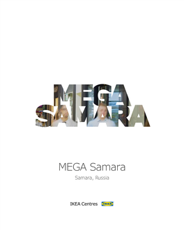 MEGA Samara Samara, Russia Affordable Shopping with a High Quality