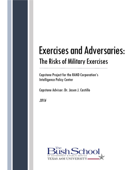 Exercises and Adversaries: the Risks of Military Exercises